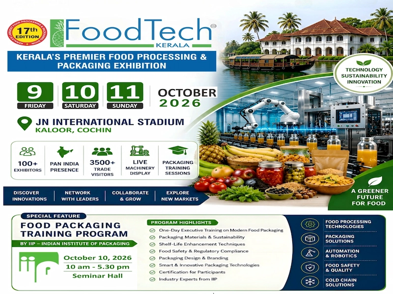 FoodTech Kerala 2026 Exhibition to Begin in Kochi on October 9